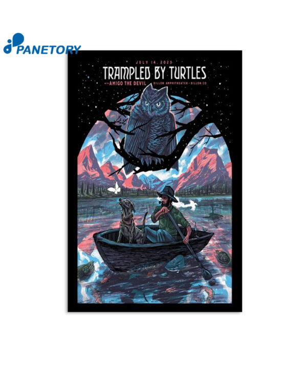 Trampled By Turtles Dillon Co July 14 Poster