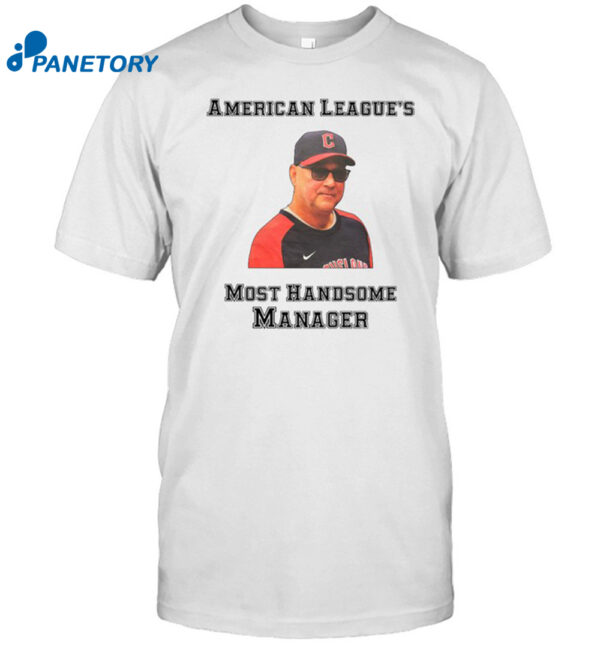 American League'S Most Handsome Manager Shirt