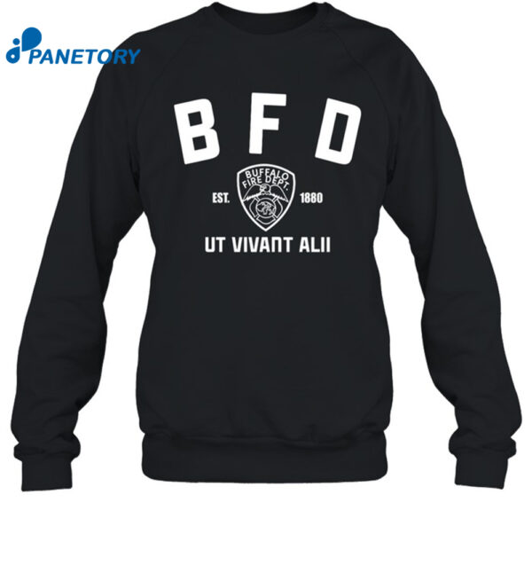 Bfd Buffalo Fire Dept Ut Vivant Alii Est 1880 Shirt