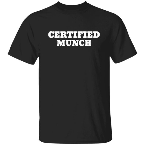 Certified Munch Shirt