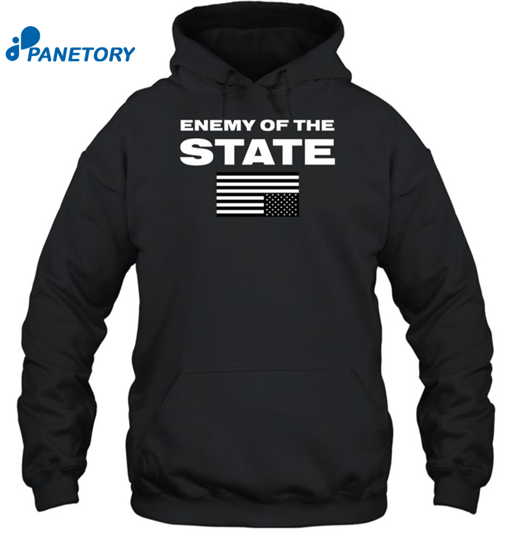 Enemy Of The State Shirt 2