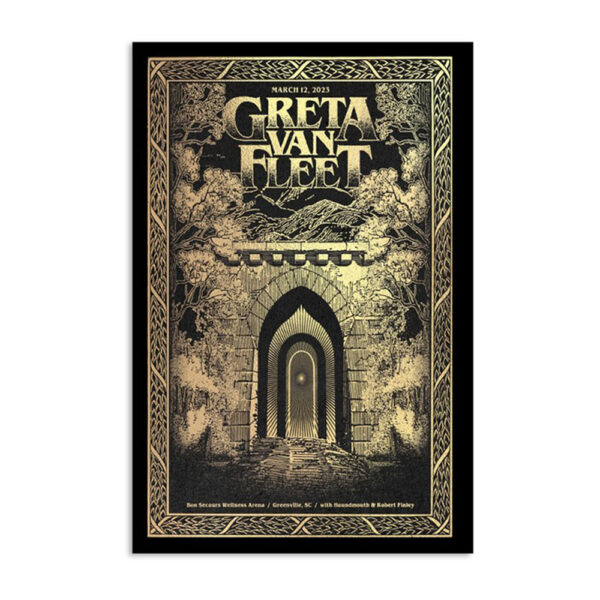 Greta Van Fleet Greenville Bon Secours Wellness Arena March 12 2023 Poster