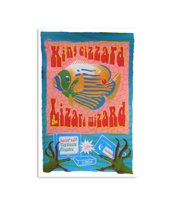 King Gizzard And The Lizard Wizard Northcote Theatre Australia Feb 25th Poster