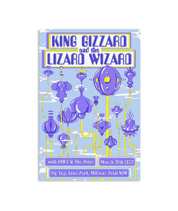 King Gizzard Big Top Luna Park Milsons Point Nsw March 30 2023 Poster