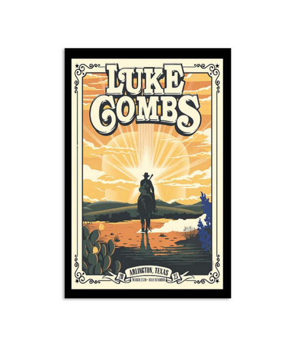 Luke Combs Tour Arlington Texas March 25 2023 Poster