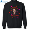 Pedro Pascal Daddy’s Little Girl Shirt 2