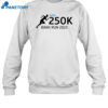 Svb 250K Bank Run 2023 Shirt 1