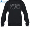 This Is The Way Shirt 1