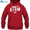 Arkansas Razorbacks Make It Red Shirt 2