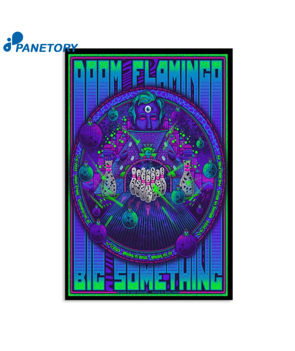 Big Something & Doom Flamingo Brooklyn Bowl Philadelphia April 8 2023 Poster