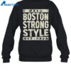 Boston Strong Style Shirt 2