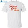Human Souls For The Satanist Shirt
