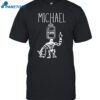 Michael Plasma Shirt