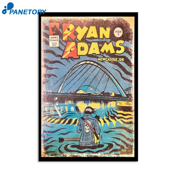 Ryan Adams Agnes Comic Spring 2023 Newcastle Uk Poster