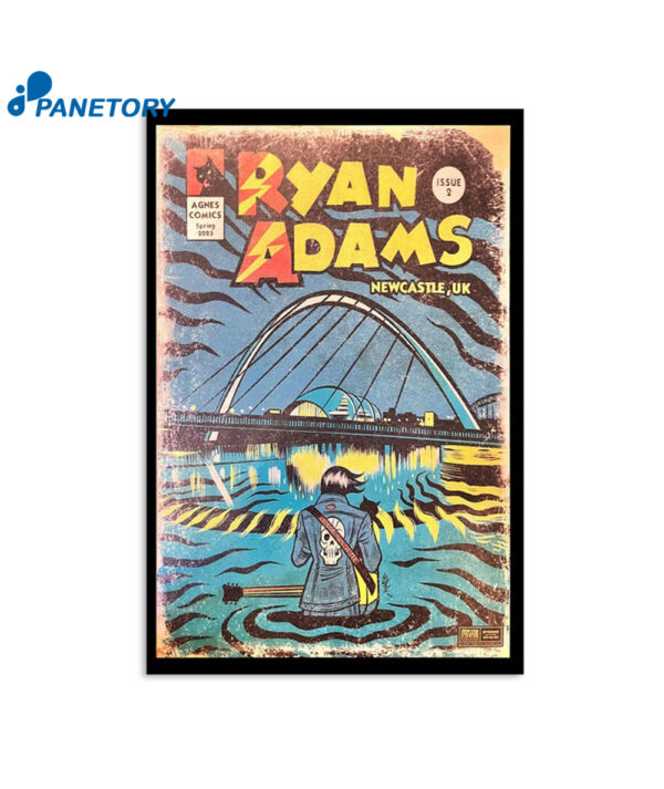 Ryan Adams Agnes Comic Spring 2023 Newcastle Uk Poster