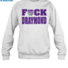 Sacramento Kings Fuck Draymond Shirt 1