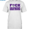 Sacramento Kings Fuck Draymond Shirt