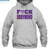 Sacramento Kings Fuck Draymond Shirt 2
