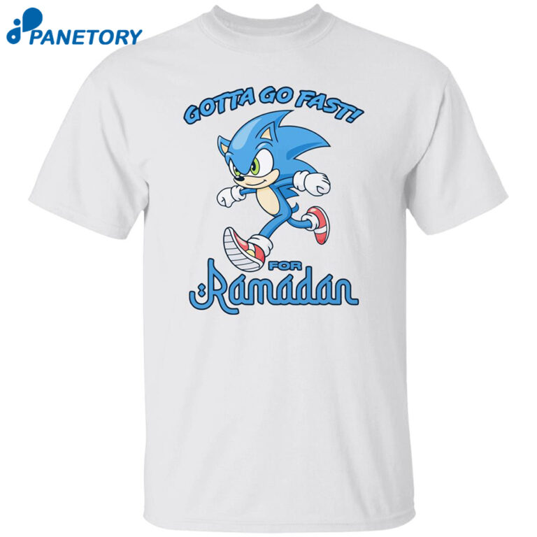 Sonic Gotta Go Fast For Ramadan Shirt 2024