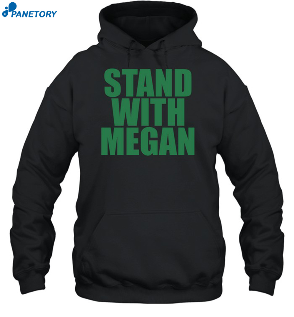 Stand With Megan Shirt 2