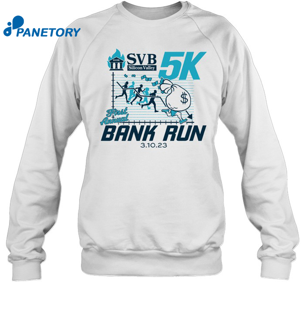 Svb Silicon Valley First Annual Bank Run Shirt 1
