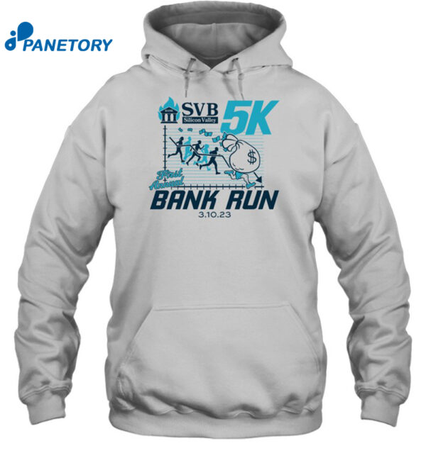 Svb Silicon Valley First Annual Bank Run Shirt
