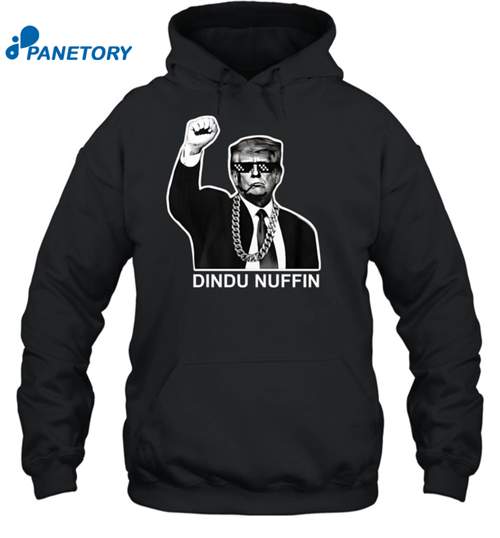 Trump Dindu Nuffin Shirt 7 Trump Dindu Nuffin Shirt 2