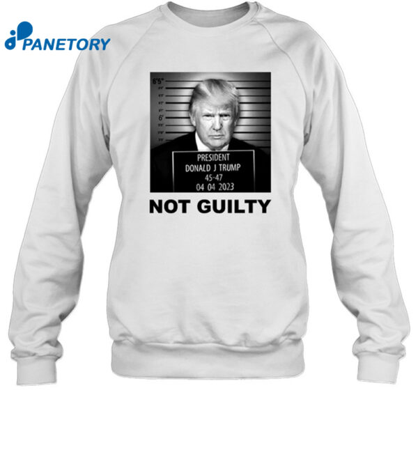 Trump Mug Shot Not Guilty Shirt