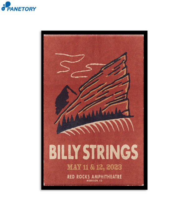 Billy Strings Red Rocks Amphitheatre Morrison Colorado May 11 12 2023 Poster