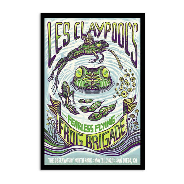 Les Claypool's Fearless Flying Frog May 21 2023 San Diego Poster