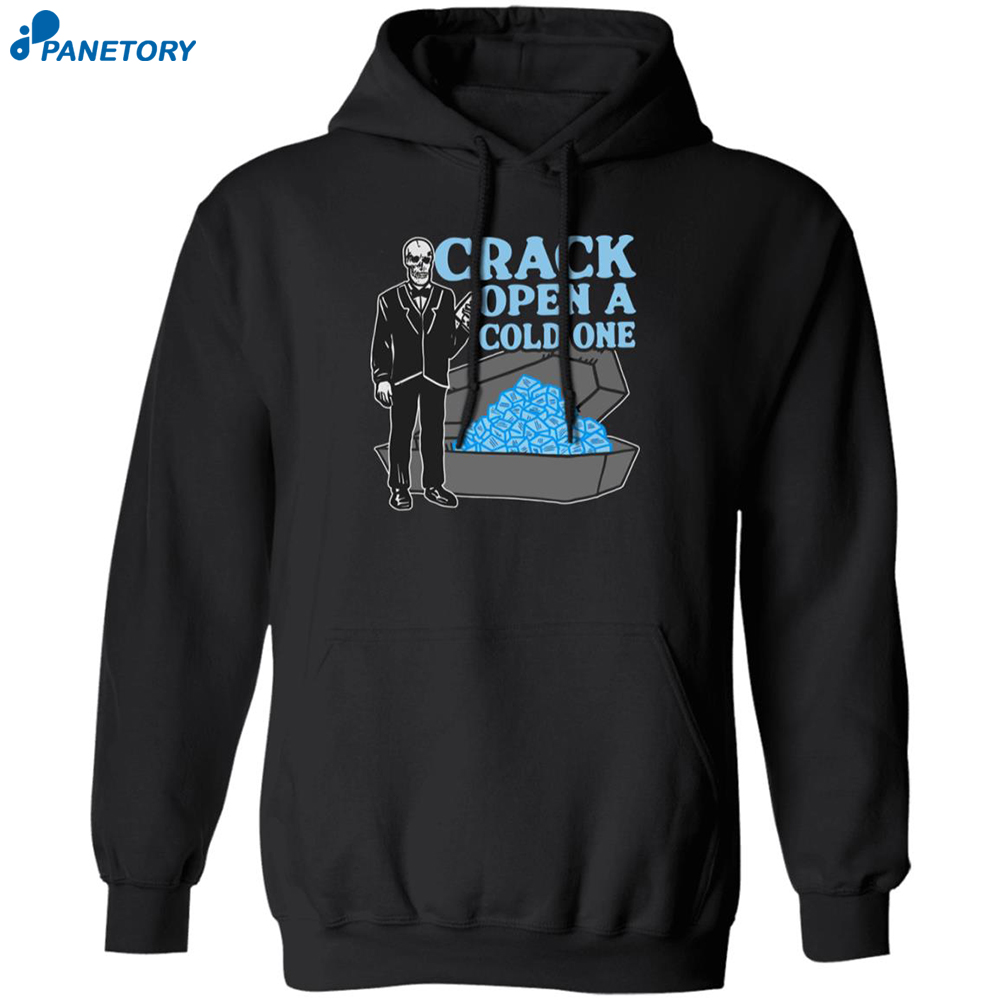 Skeleton Crack Open A Cold One Shirt 7 Skeleton Crack Open A Cold One Shirt 1
