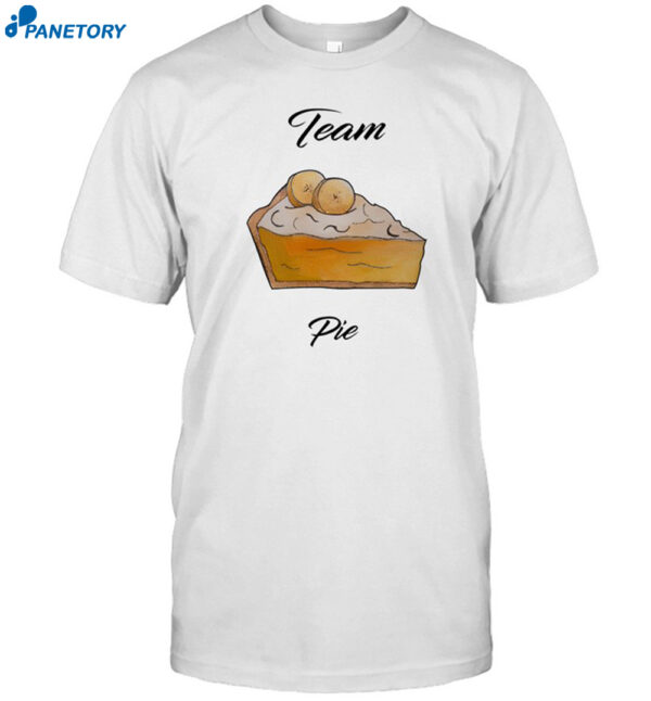 Team Pie Shirt