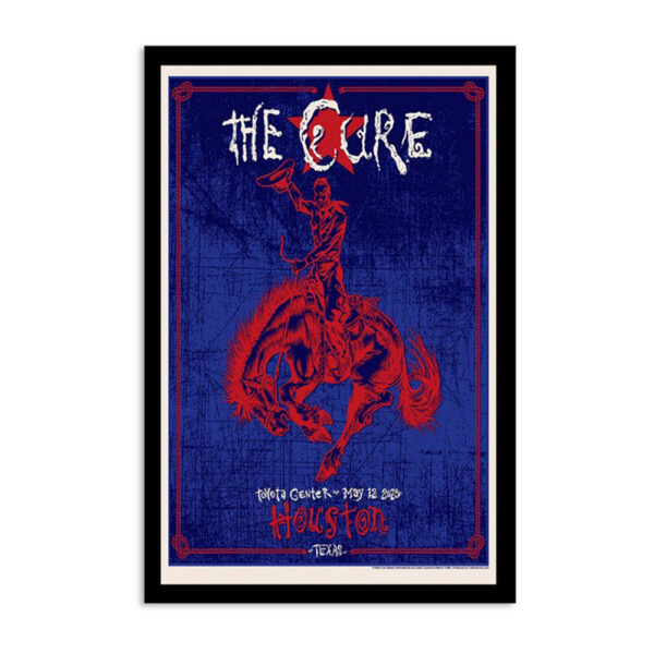 The Cure Houston, Tx May 12 2023 Toyota Center Poster