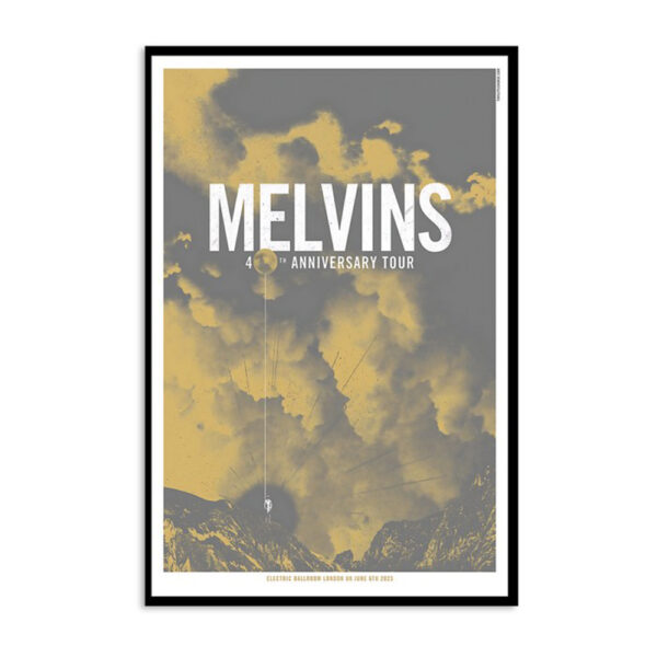 The Melvins June 06 2023 40th Anniversary Tour Poster
