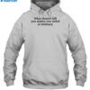 What Doesn't Kill You Makes You Weird At Intimacy Shirt 2