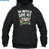 Pride We Never Give Up On The Fight Shirt 2