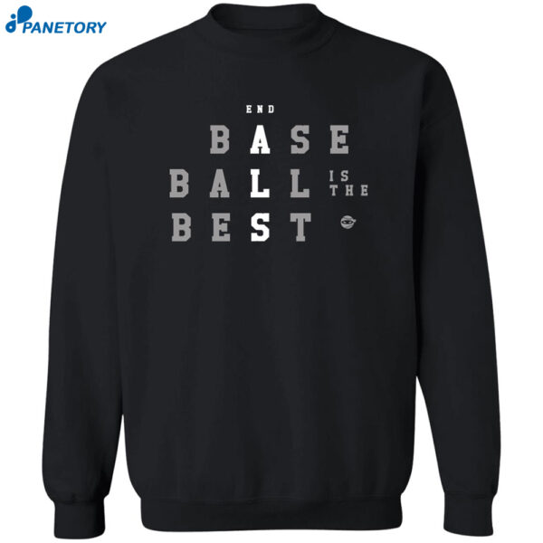 Baseball Is The Best Shirt