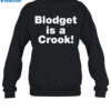 Dave Portnoy Blodget Is A Crook Shirt 1