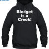 Dave Portnoy Blodget Is A Crook Shirt 2