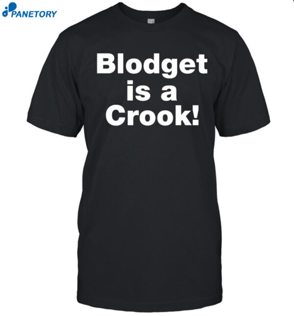 Dave Portnoy Blodget Is A Crook Shirt