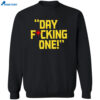Day Fucking One William Karlsson Shirt 2