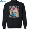 Ice Spice Certified Munch Shirt 2