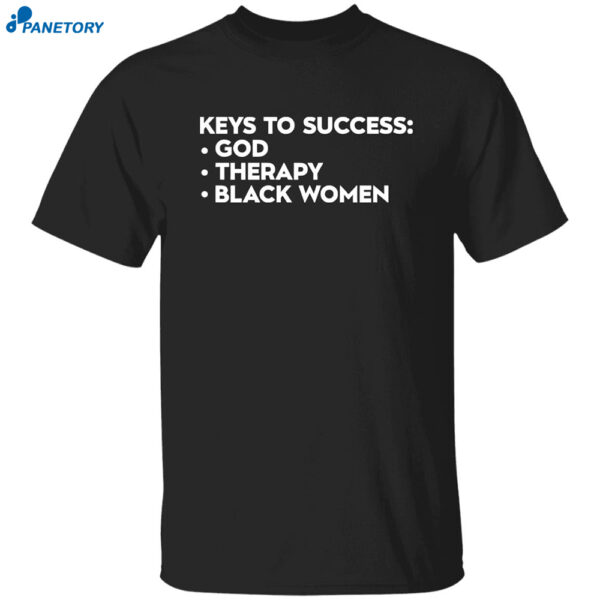 Keys To Success God Therapy Black Women Shirt