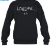 Lowlife Shirt 1