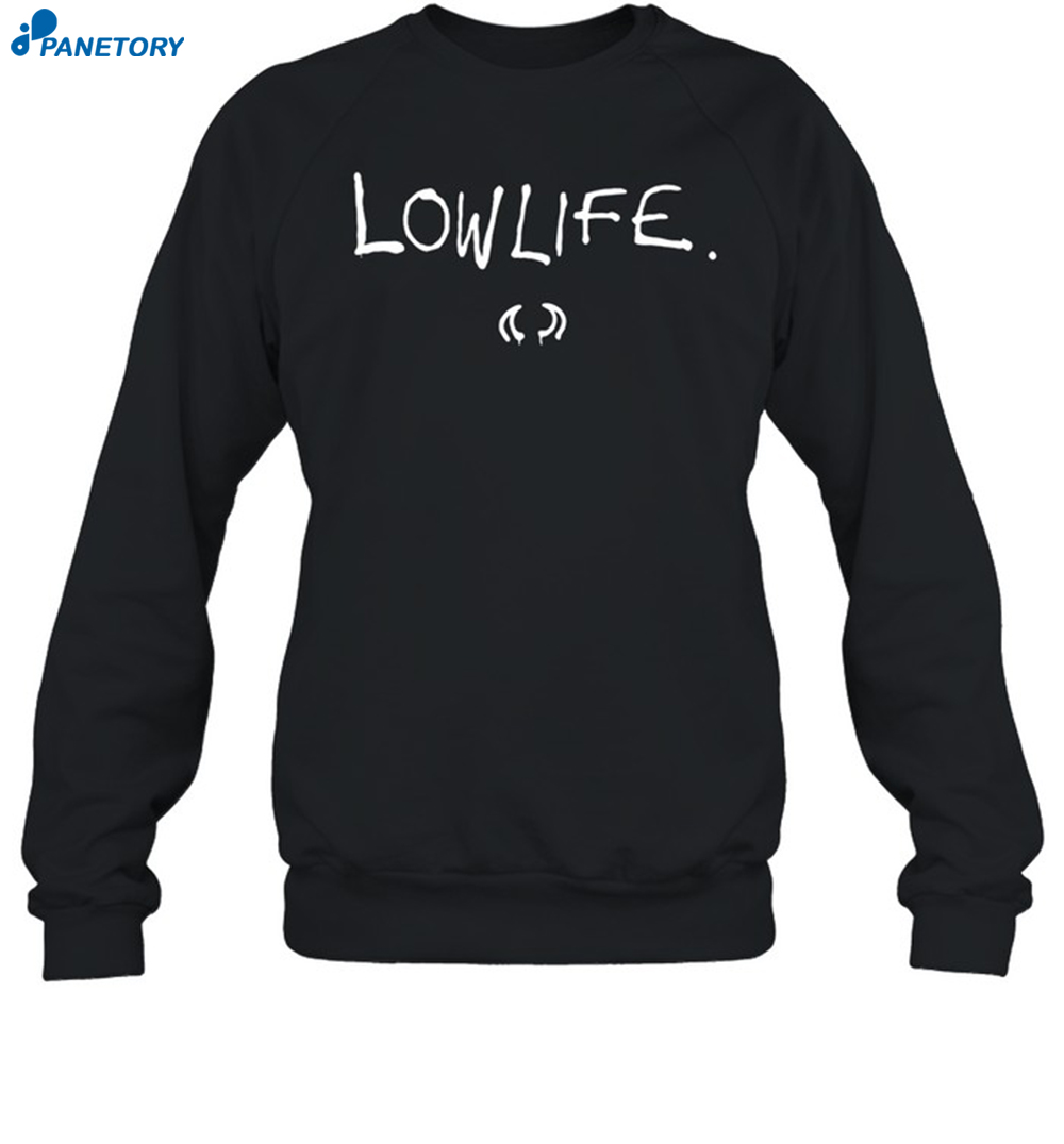 Lowlife Shirt 6 Lowlife Shirt 1