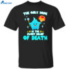 Lumalee Blue The Only Hope Is The Sweet Relief Of Death Shirt