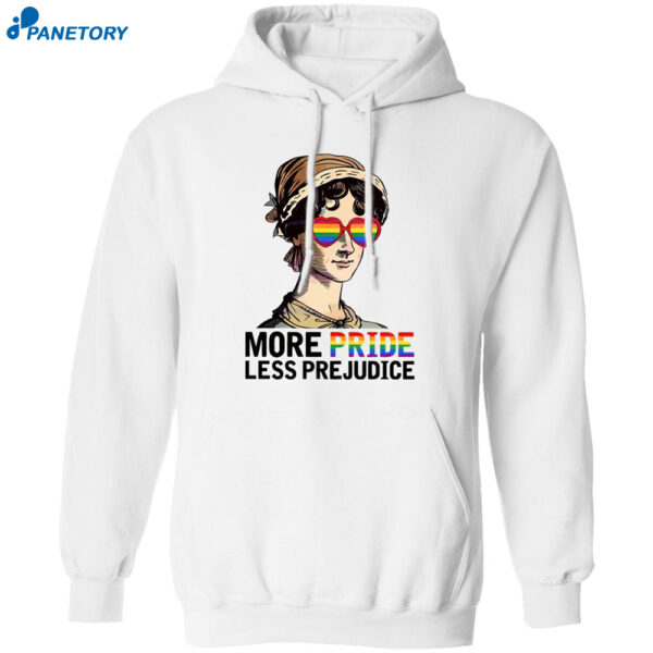 More Pride Less Prejudice Lgbt Shirt