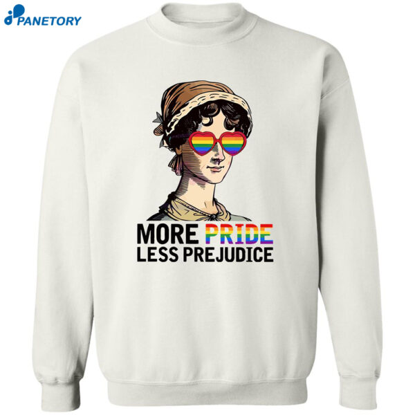 More Pride Less Prejudice Lgbt Shirt