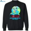 Planet Do I Look Flat To You Shirt 2