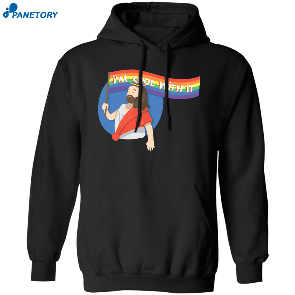 Pride Jesus I'm Cool With It Shirt 7 Pride Jesus I’m Cool With It Shirt 2